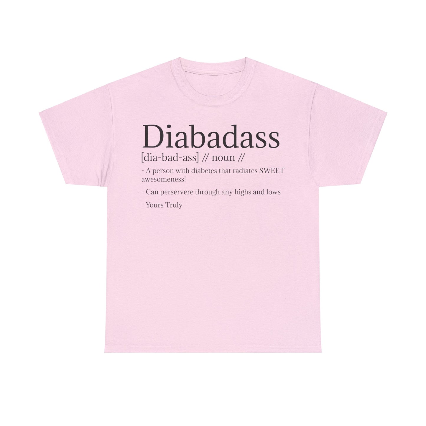 Diabadass T-Shirt